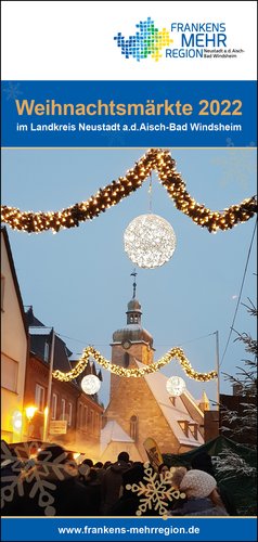 Weihnachtsmärkte in Frankens Mehrregion